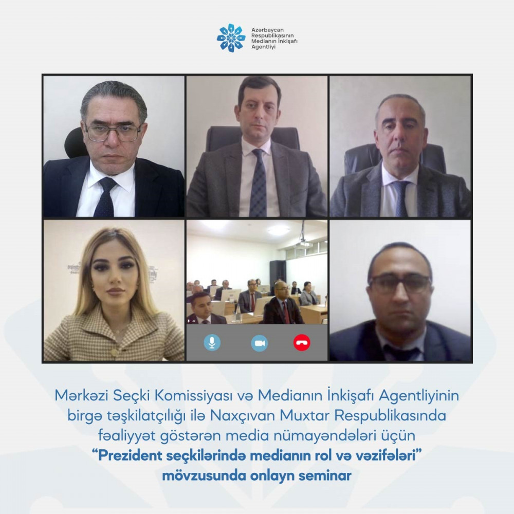 Naxçıvan Muxtar Respublikasında fəaliyyət göstərən media nümayəndələrinə “Prezident seçkilərində medianın rol və vəzifələri” mövzusunda onlayn seminar keçirilib<font color='red'> - YENİLƏNİB</font><font color=red> - FOTOLAR</font>