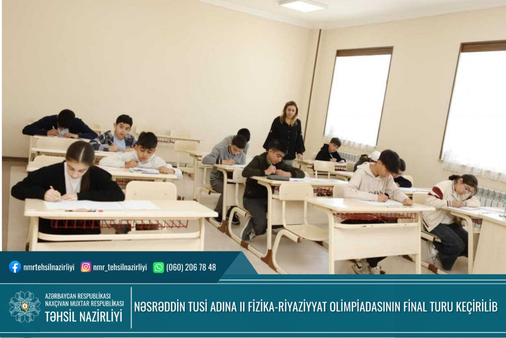 Naxçıvanda məktəblilər arasında Tusi olimpiadasını  finalı turu keçirilib<font color=red> - FOTOLAR</font>