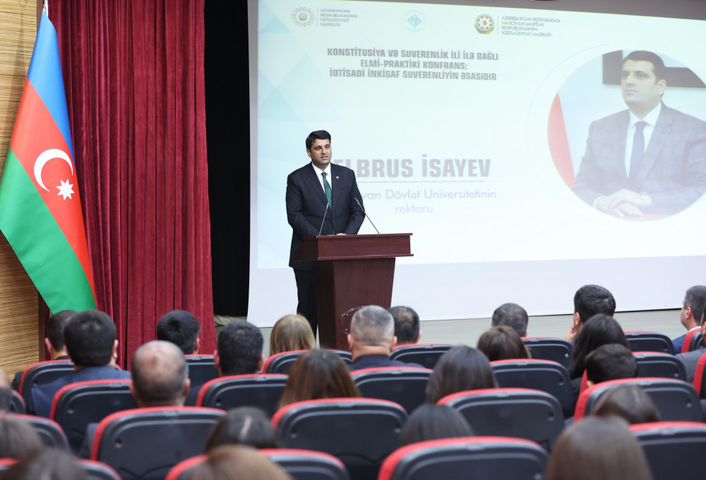 Naxçıvanda “İqtisadi inkişaf suverenliyin əsasıdır” mövzusunda elmi-praktik konfrans keçirilib <font color=red> - FOTOLAR</font>