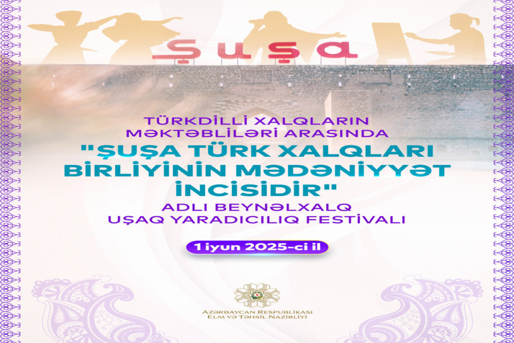 Şuşada beynəlxalq uşaq yaradıcılıq festivalı keçiriləcək<font color=red> - FOTOLAR</font>