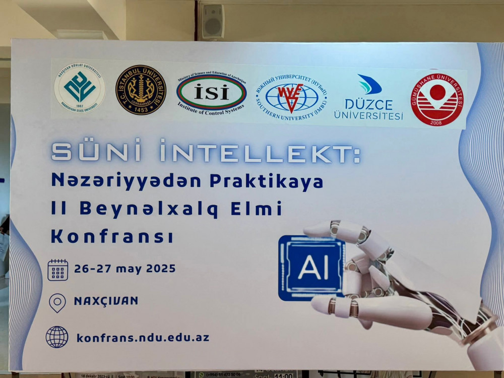 Naxçıvan Dövlət Universitetində “Süni intellekt: nəzəriyyədən praktikaya”mövzusunda II Beynəlxalq Elmi konfrans keçirilir <font color=red> - FOTOLAR</font>