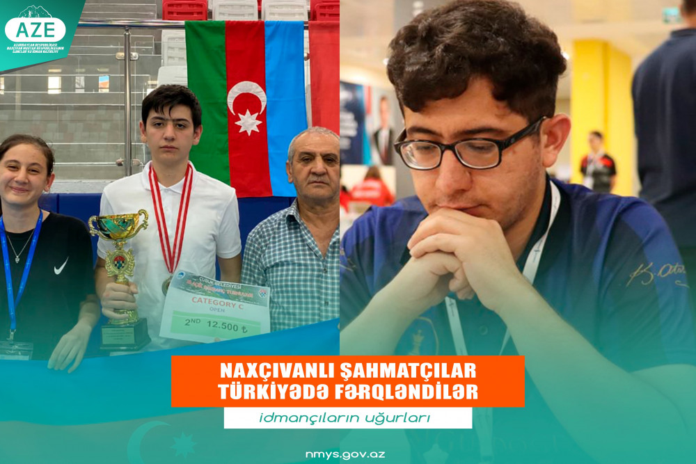 Naxçıvanlı şahmatçı Türkiyədə beynəlxalq turnirin mükafatçısı oldu<font color=red> - FOTOLAR</font>