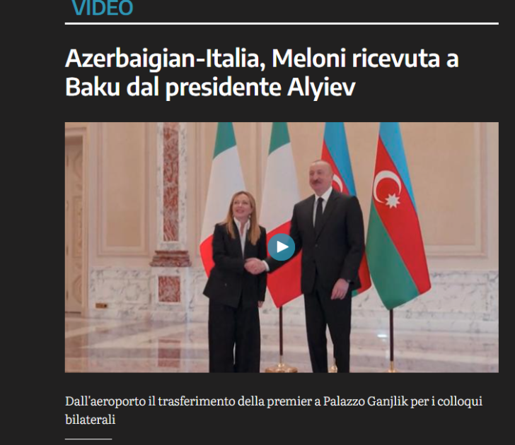 İtaliya və dünya mediası Baş nazir Ciorcia Meloninin Prezident İlham Əliyev ilə Bakıda apardığı danışıqları geniş işıqlandırıb<font color=red> - FOTOLAR</font>