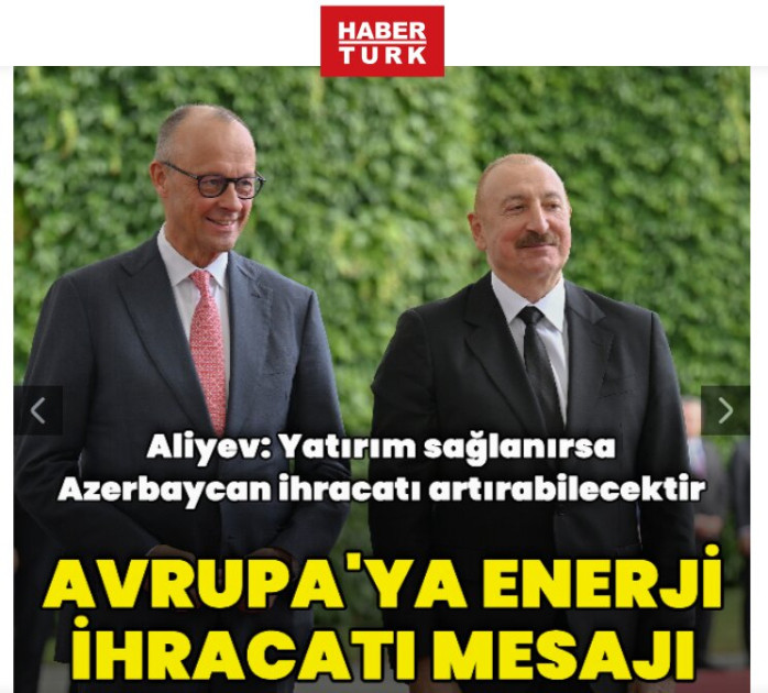 Prezident İlham Əliyevin Almaniyaya səfəri Türkiyə mediasının diqqət mərkəzindədir<font color=red> - FOTOLAR</font>