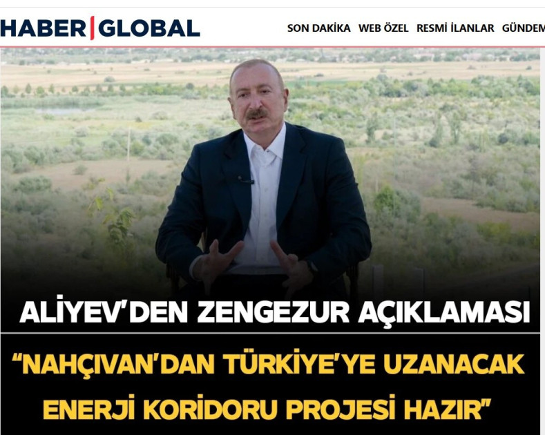 Prezident İlham Əliyevin Zəngəzur dəhlizi ilə bağlı fikirləri Türkiyə mediasının diqqət mərkəzindədir<font color=red> - FOTOLAR</font>