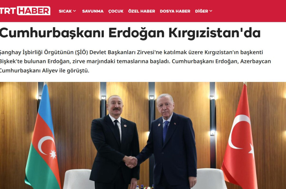 Türkiyə mediası Azərbaycan və Türkiyə prezidentlərinin Bişkek görüşünü geniş işıqlandırıb<font color=red> - FOTOLAR</font>