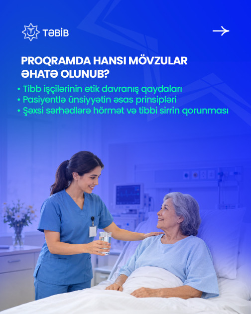 TƏBİB-in “Tibb işçisinin etik davranış qaydaları” proqramı 56 min əməkdaşı əhatə edib<font color=red> - FOTOLAR</font>