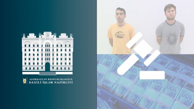 Sosial şəbəkələrdə kriptovalyuta elanları ilə insanları aldadaraq 1 milyon manat maddi ziyan vuran şəxslər saxlanılıblar