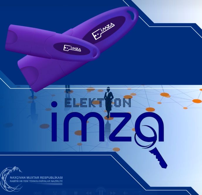 Ötən 9 ayda muxtar respublikada 313 elektron imza sertifikatı verilib