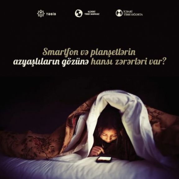 Mütəxəssis: Smartfonların uşaqların psixologiyası ilə yanaşı gözünə də çox böyük mənfi təsiri var