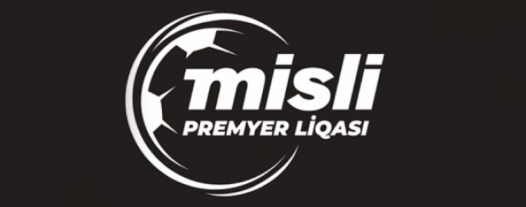 Misli Premyer Liqası: XIV turun oyun cədvəli açıqlanıb
