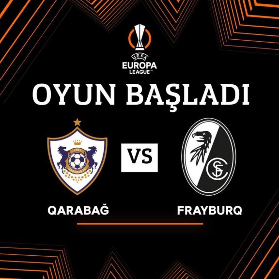 UEFA Avropa Liqası: "Qarabağ" - “Frayburq” oyunu başlayıb