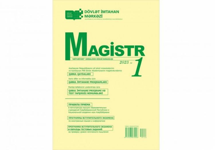 Dövlət İmtahan Mərkəzi “Magistr” xüsusi buraxılışının 1-ci nömrəsini nəşr edib