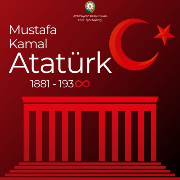 Azərbaycan XİN başçısı Atatürklə bağlı paylaşım edib