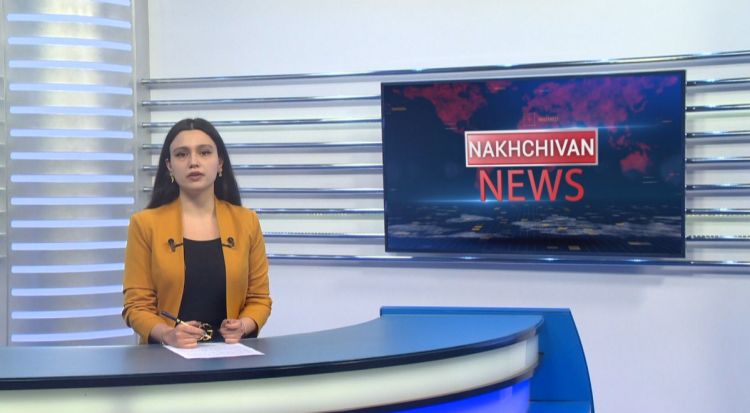 Nakhchivan news<font color=red> - VİDEO</font>