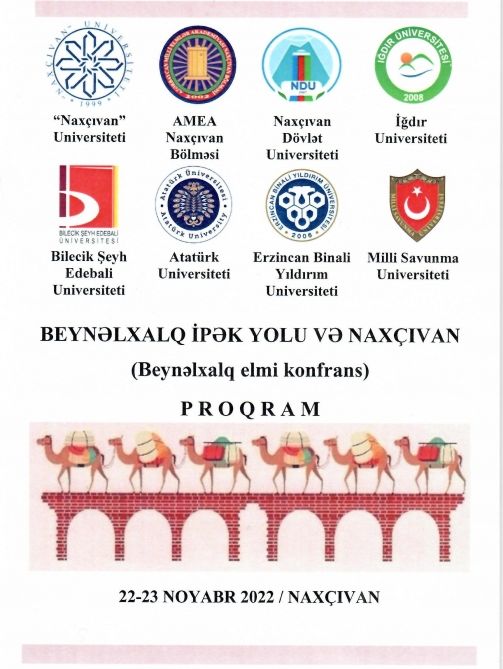 “Beynəlxalq İpək Yolu və Naxçıvan” mövzusunda beynəlxalq elmi konfrans keçirilir