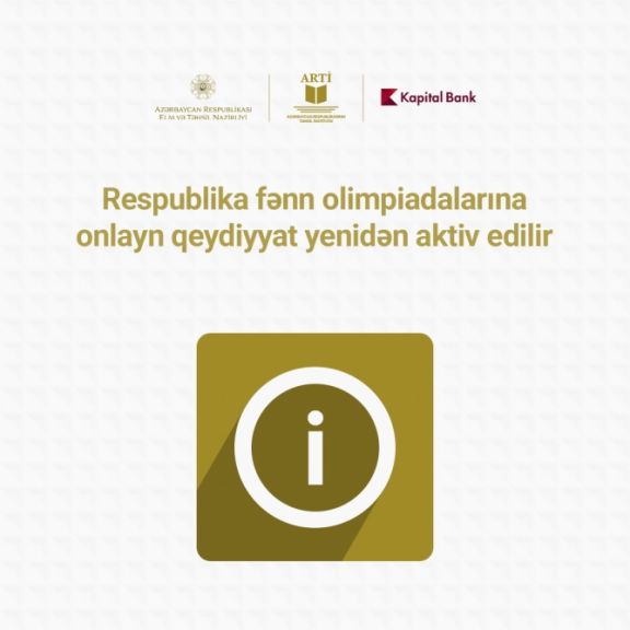 Fənn olimpiadalarına qeydiyyat yenidən aktivləşdirilir