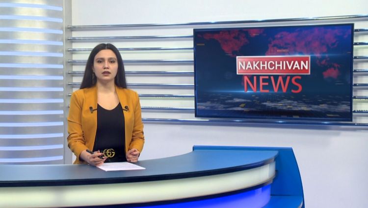 Nakhchivan news<font color=red> - VİDEO</font>