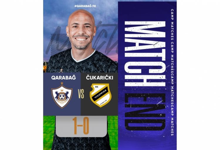 “Qarabağ” Serbiyanın “Çukariçki” klubuna minimal hesabla qalib gəlib