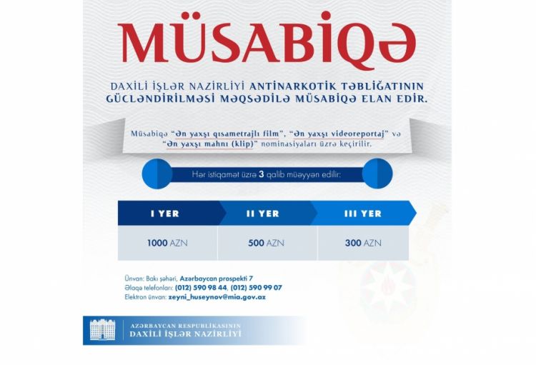 Daxili İşlər Nazirliyi antinarkotik təbliğatının gücləndirilməsi məqsədilə müsabiqə elan edib