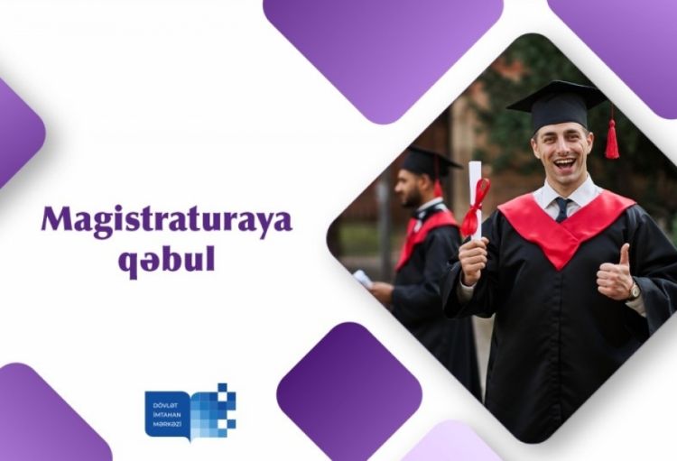 DİM 19 minədək bakalavr üçün magistraturaya qəbul imtahanı keçirəcək