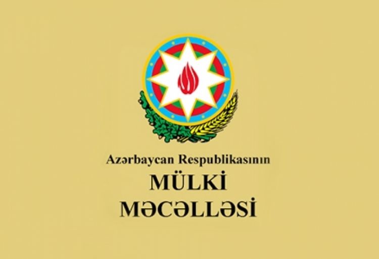 Mülki Məcəlləyə təklif edilən dəyişikliklər təsdiqlənib