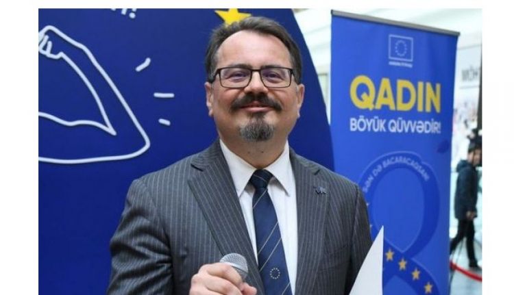 Səfir: Aİ Azərbaycanda qadınların müxtəlif sahələrdə fəal iştirakına dəstək verir