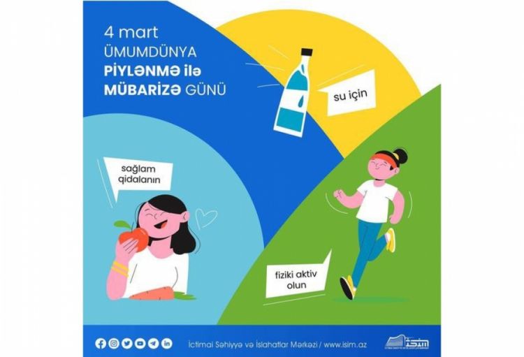 4 Mart Ümumdünya Piylənmə ilə Mübarizə Günüdür