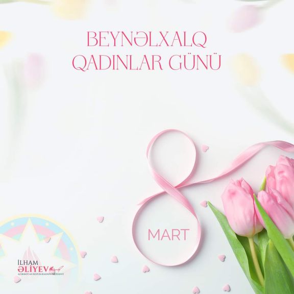 Prezident İlham Əliyev Beynəlxalq Qadınlar Günü ilə bağlı paylaşım edib