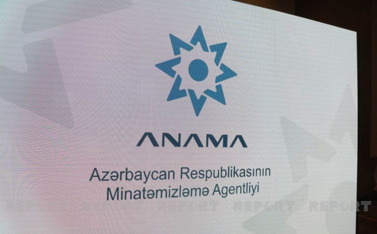 ANAMA: "Ermənistanın basdırdığı mina sahələrinin miqyası və kütləviliyi mina terrorunun təzahürüdür"