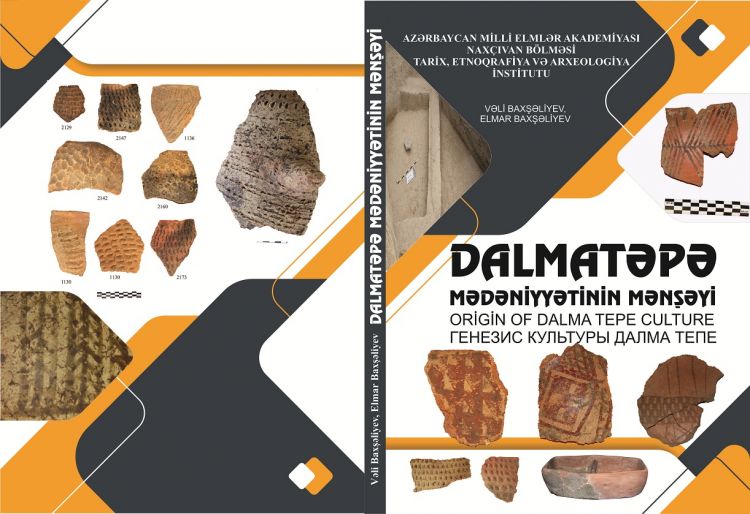 Dalmatəpə  mədəniyyəti ilə bağlı monoqrafiya işıq üzü görüb