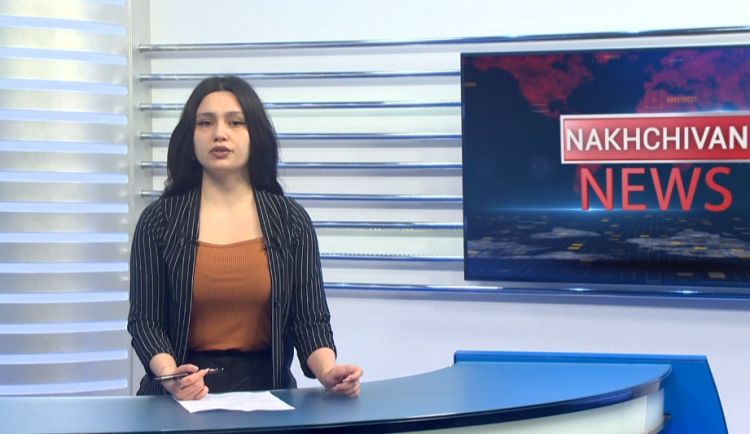 Nakhchivan news<font color=red> - VİDEO</font>