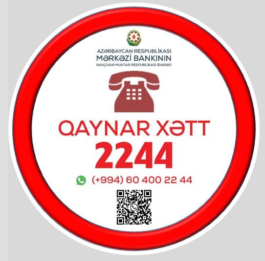 Mərkəzi Bankın Naxçıvan Muxtar Respublikası İdarəsinin qaynar xətti fəaliyyətə başlayıb