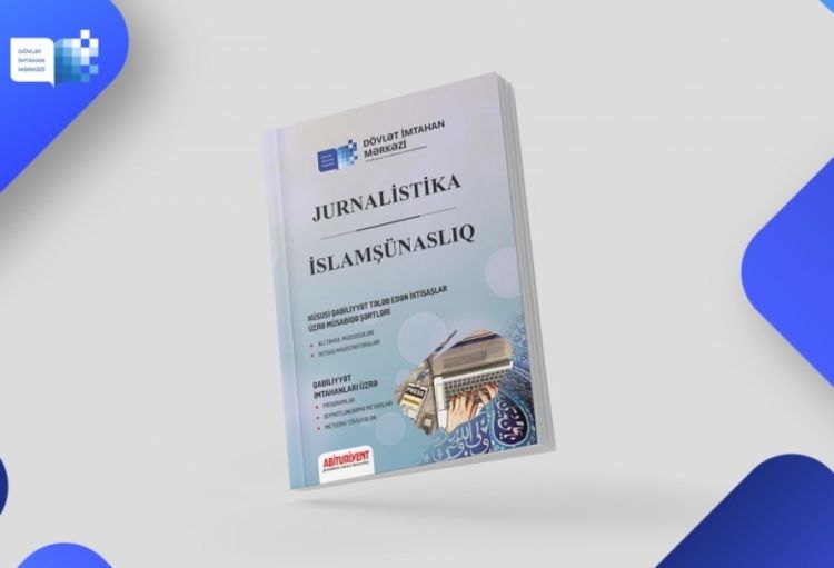 DİM xüsusi qabiliyyət tələb edən ixtisaslara qəbul olmaq istəyənlər üçün vəsait çap edib