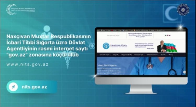 Naxçıvanın İcbari Tibbi Sığorta üzrə Dövlət Agentliyi “AzStateNet” şəbəkəsinə köçürülüb
