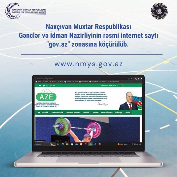 Naxçıvan Muxtar Respublikası Gənclər və İdman Nazirliyinin saytı “GOV.AZ” zonasına köçürülüb