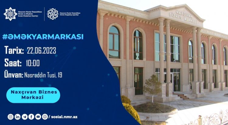 Naxçıvan şəhərində növbəti əmək yarmarkası keçiriləcək<font color=red> - VİDEO</font>