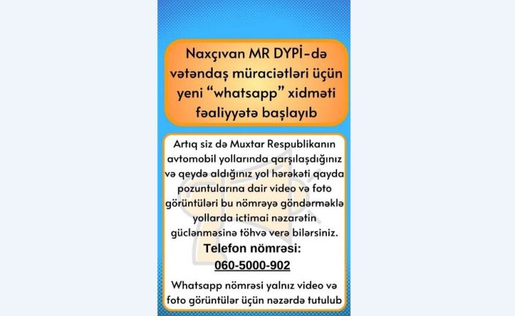 Naxçıvanda yol hərəkəti ilə bağlı müraciətlər üçün “WhatsApp” xidməti yaradılıb