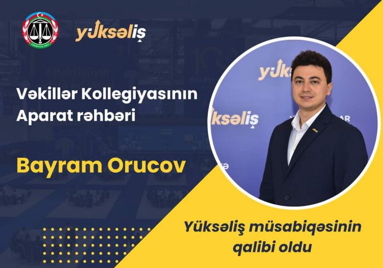 Yüksəliş müsabiqəsinin yeganə hüquqşünas qalibi Bayram Orucov olub