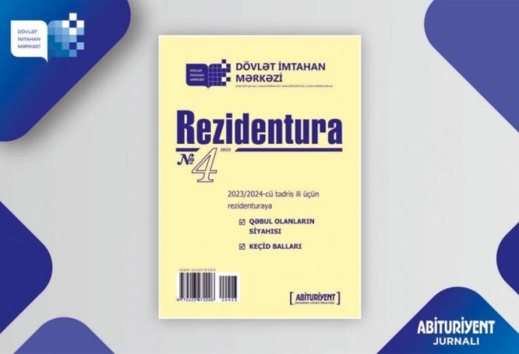 "Rezidentura” xüsusi buraxılışının 4-cü nömrəsi çapdan çıxıb