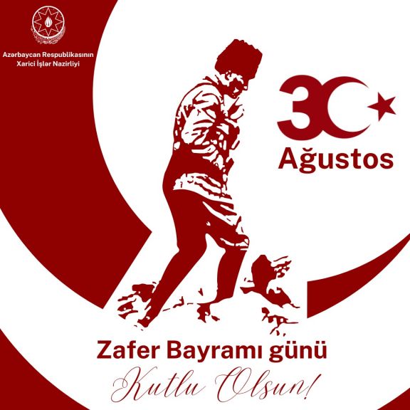 Azərbaycan XİN Türkiyənin Zəfər Günü ilə bağlı paylaşım edib
