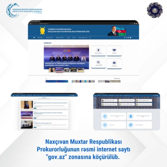 Naxçıvan Muxtar Respublikası Prokurorluğunun veb-saytı “GOV.AZ” zonasına köçürülüb