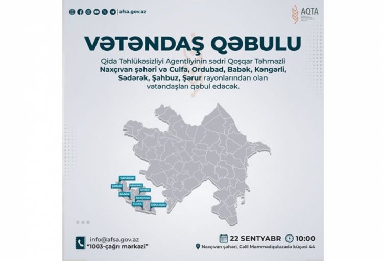 Qida Təhlükəsizliyi Agentliyinin sədri Naxçıvanda vətəndaşlarla görüşəcək