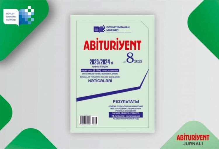 Dövlət İmtahan Mərkəzi “Abituriyent” jurnalının 8-ci nömrəsini nəşr edib