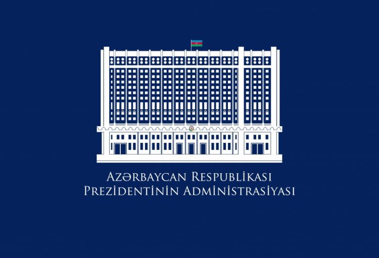 Statement by Presidential Administration of the Republic of Azerbaijan