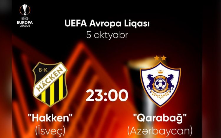 Avropa Liqası: "Hakken" - "Qarabağ" oyunu başlayıb