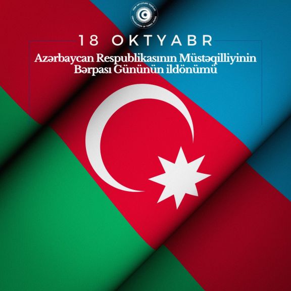TDT Müstəqilliyin Bərpası Günü münasibətilə Azərbaycanı təbrik edib