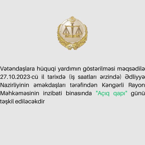 Ədliyyə Nazirliyi Kəngərlidə “Açıq qapı” günü təşkil edəcək