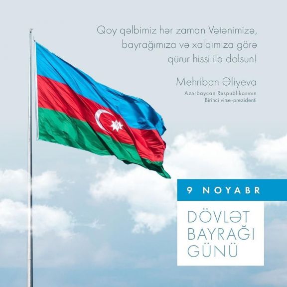 Mehriban Əliyeva Dövlət Bayrağı Günü ilə bağlı paylaşım edib