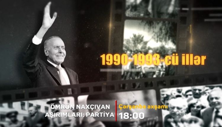 Naxçıvan televiziyası “Ömrün Naxçıvan aşırımları: Partiya” filminin anonsunu yayımlayıb<font color=red> - VİDEO</font>
